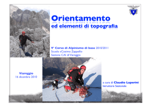 9° Corso di Alpinismo di base 2010/2011 Scuola «Cosimo Zappelli