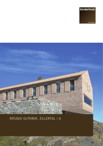 Case Study Rifugio Olperer, Zillertal