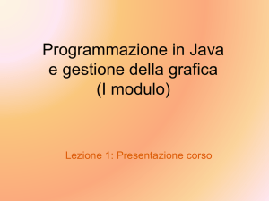Programmazione in Java e gestione della grafica (I modulo)