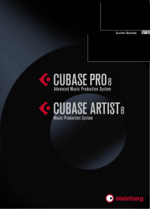 Cubase Pro 8 / Cubase Artist 8 - Quick Start Guide