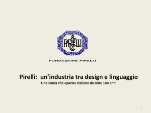 Pirelli: un`industria tra design e linguaggio