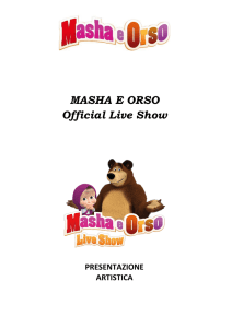 MASHA E ORSO Official Live Show