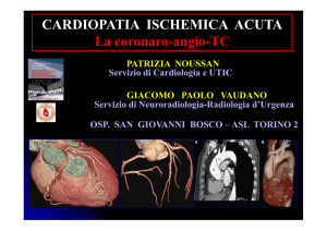 CARDIOPATIA ISCHEMICA ACUTA L i TC La coronaro-angio-TC