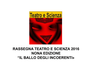 Diapositiva 1 - Teatro e Scienza