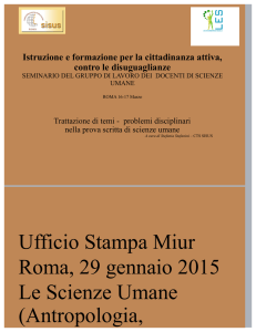 Ufficio Stampa Miur Roma, 29 gennaio 2015 Le Scienze Umane