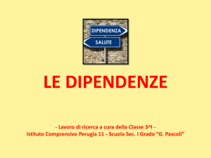 Le Dipendenze - Istituto Comprensivo Perugia 11