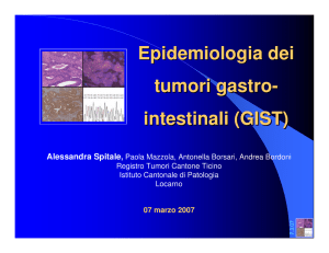 Epidemiologia dei tumori gastro- intestinali (GIST)
