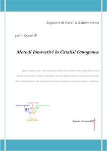 Metodi Innovativi in Catalisi Omogenea