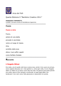 Arca dei Folli Quarta Edizione Il "Bambino Creativo 2011" L`Angelo