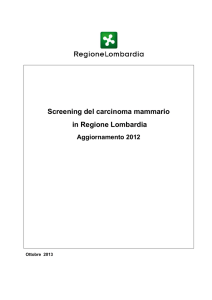 Screening del carcinoma mammario in Regione Lombardia