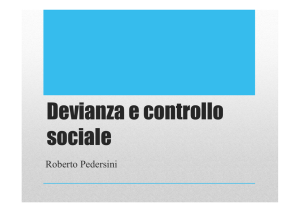 Devianza e controllo sociale - Dipartimento di Scienze sociali e