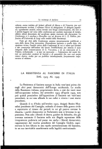 LA RESISTENZA AL FASCISMO IN ITALIA DAL 1923 AL 1945 La