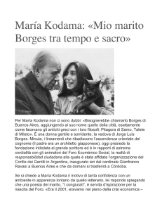 María Kodama: «Mio marito Borges tra tempo e