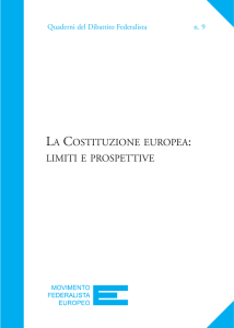 LA COSTITUZIONE EUROPEA: LIMITI E PROSPETTIVE