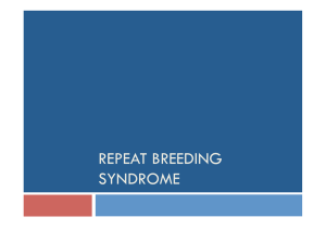 REPEAT BREEDING SYNDROME