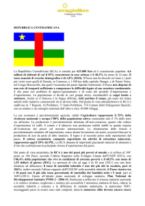 REPUBBLICA CENTRAFRICANA La Repubblica Centrafricana (RCA)