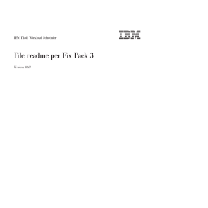 IBM Tivoli Workload Scheduler - File readme per Fix Pack 3 per la