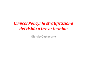 Clinical Policy: la stratificazione Clinical Policy: la stratificazione del