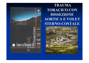 Trauma toracico con dissezione aortica e volet sternocostale
