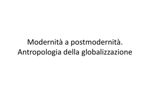 Modernità a postmodernità. Antropologia della globalizzazione