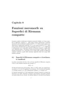 Cap.2 Funzioni meromorfe su superfici di Riemann compatte