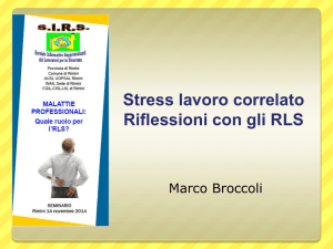 Stress lavoro correlato Riflessioni con gli RLS