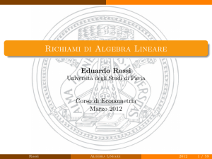 Richiami di Algebra Lineare - Università degli studi di Pavia