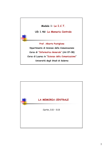 Modulo 1: Le ICT UD 1.4d: La Memoria Centrale LA