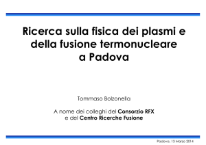 Ricerca sulla fisica dei plasmi e della fusione termonucleare a Padova