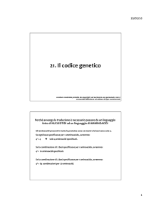 21. IL CODICE GENETICO.pptx - Progetto e
