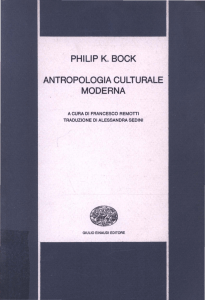 PHILIP K. BOCK ANTROPOLOGIA CULTURALE MODERNA