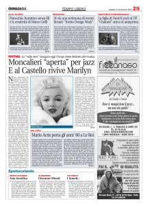Moncalieri “aper ta” per jazz E al Castello rivive Marilyn