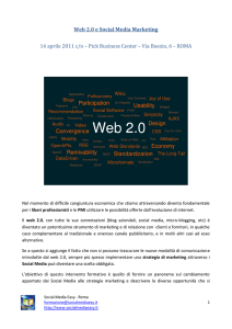 Web 2.0 e Social Media Marketing 14 aprile 2011 c/o – Pick