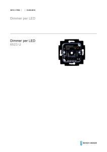 Dimmer per LED Dimmer per LED 6523 U