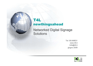 T4L Digital Video Signage Solution