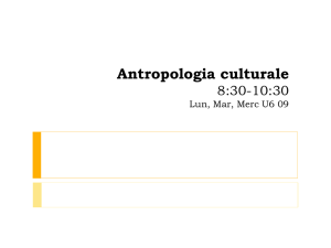 Antropologia culturale lunedì (U7-5), giovedì (U2-8b)14,30-17-30