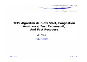 TCP: Algoritmi di Slow Start, Congestion Avoidance, Fast Retransmit