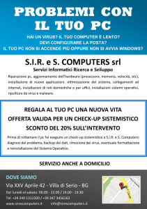 PROBLEMI CON IL TUO PC - SIR e S. Computers srl