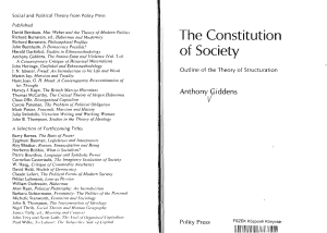 The Constitution of Society Outline of the Theory of Structuration by Anthony Giddens