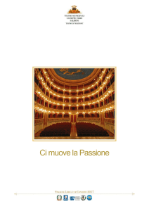 Ci muove la Passione I l Teatro Municipale “Giuseppe Verdi” di