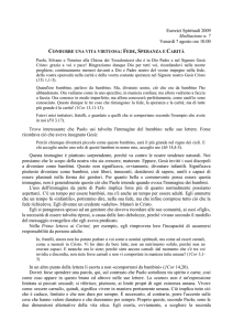 1 Esercizi Spirituali 2009 Meditazione n. 7 Venerdì 7 agosto ore 10