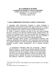 1 ALLA SEQUELA DI GESÙ La preghiera di desiderio e il bonum