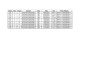 Sectii Anul Grupa Examen Sala Data Ora Cadru didactic S3 1 1