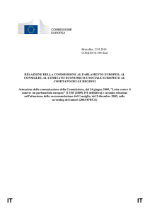 IT IT SINTESI Il cancro costituisce una preoccupazione di primo