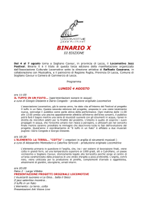BINARIO X III EDIZIONE Dal 4 al 7 agosto torna a Sogliano Cavour