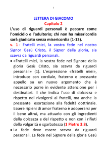 1 LETTERA DI GIACOMO Capitolo 2 L`uso di riguardi personali è