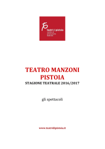 Teatro Manzoni Pistoia 2016_17 schede spettacoli