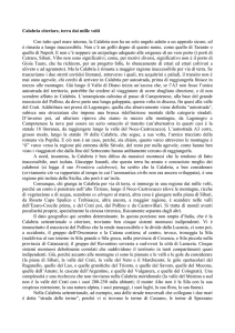 Calabria citeriore, terra dai mille volti Con tutto quel mare intorno, la