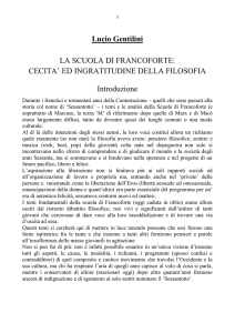 1 Lucio Gentilini LA SCUOLA DI FRANCOFORTE: CECITA` ED