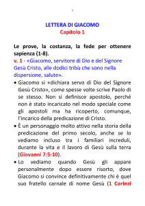 1 LETTERA DI GIACOMO Capitolo 1 Le prove, la costanza, la fede